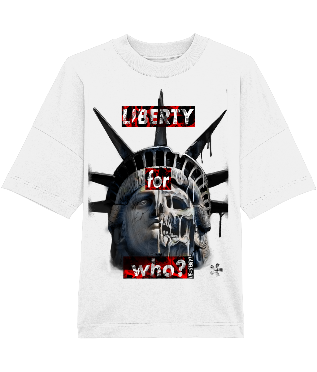 Liberty for Who T-Shirt